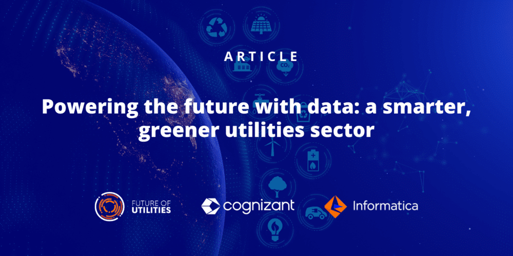 Powering the future with data: a smarter, greener utilities sector