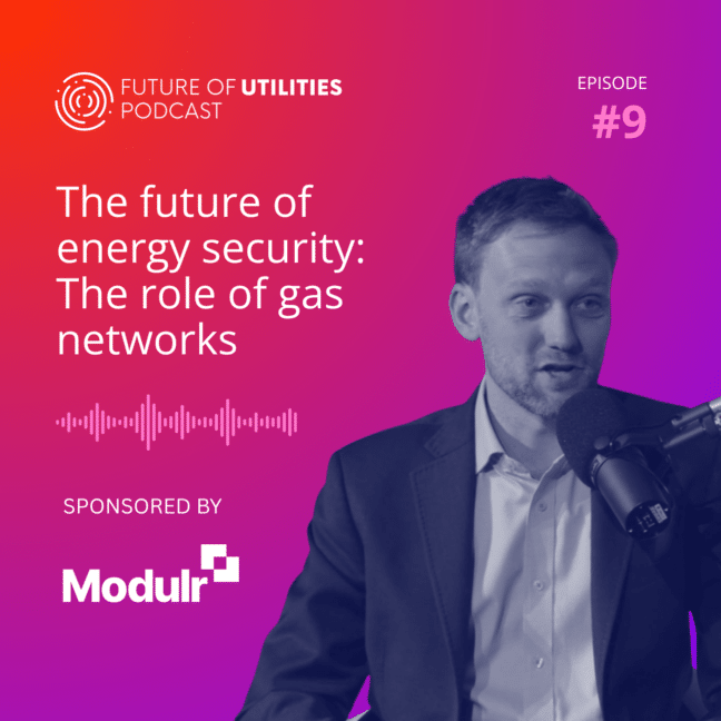 The future of energy security: The role of gas networks | Episode 9 | Sponsored by Modulr